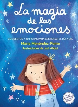 LA MAGIA DE LAS EMOCIONES | 9788410346376 | MENÉNDEZ-PONTE, MARÍA | Galatea Llibres | Llibreria online de Reus, Tarragona | Comprar llibres en català i castellà online