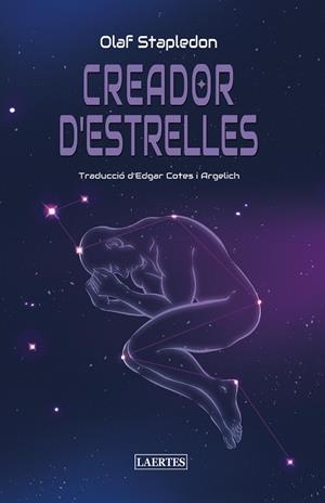 CREADOR D'ESTRELLES | 9788419676696 | STAPLEDON, OLAF | Galatea Llibres | Librería online de Reus, Tarragona | Comprar libros en catalán y castellano online