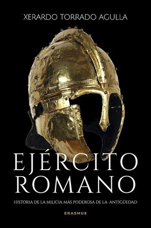 EJÉRCITO ROMANO | 9788410199491 | TORRADO AGULLA, XERARDO | Galatea Llibres | Llibreria online de Reus, Tarragona | Comprar llibres en català i castellà online