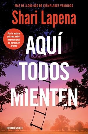 AQUÍ TODOS MIENTEN | 9788466379748 | LAPENA, SHARI | Galatea Llibres | Llibreria online de Reus, Tarragona | Comprar llibres en català i castellà online