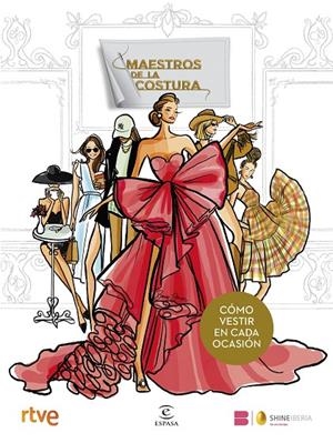 MAESTROS DE LA COSTURA. CÓMO VESTIR EN CADA OCASIÓN | 9788467075762 | Galatea Llibres | Librería online de Reus, Tarragona | Comprar libros en catalán y castellano online