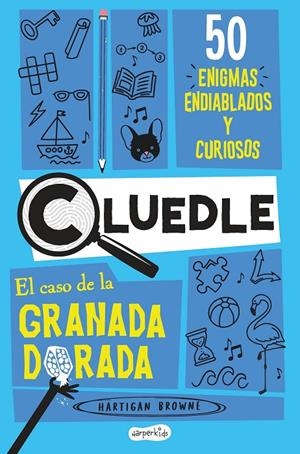 CLUEDLE: EL CASO DE LA GRANADA DORADA | 9788419802699 | BROWNE, HARTIGAN | Galatea Llibres | Llibreria online de Reus, Tarragona | Comprar llibres en català i castellà online