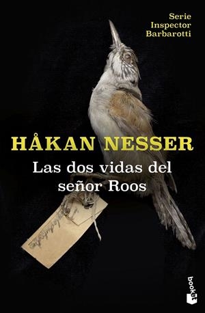 LAS DOS VIDAS DEL SEÑOR ROOS. SERIE INSPECTOR BARBAROTTI, 3 | 9788423366927 | NESSER, HÅKAN | Galatea Llibres | Llibreria online de Reus, Tarragona | Comprar llibres en català i castellà online