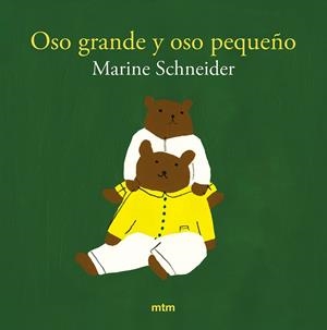 OSO GRANDE Y OSO PEQUEÑO | 9788410407114 | SCHNEIDER, MARINE | Galatea Llibres | Llibreria online de Reus, Tarragona | Comprar llibres en català i castellà online