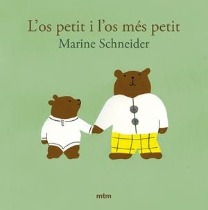 L'OS PETIT I L'OS MÉS PETIT | 9788410407145 | SCHNEIDER, MARINE | Galatea Llibres | Llibreria online de Reus, Tarragona | Comprar llibres en català i castellà online