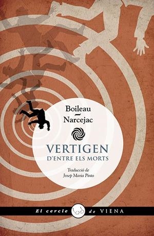 VERTIGEN | 9788419474711 | BOILEAU, PIERRE/NARCEJAC, THOMAS | Galatea Llibres | Llibreria online de Reus, Tarragona | Comprar llibres en català i castellà online
