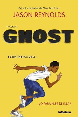 TRACK 1. GHOST | 9788424675509 | REYNOLDS, JASON | Galatea Llibres | Llibreria online de Reus, Tarragona | Comprar llibres en català i castellà online