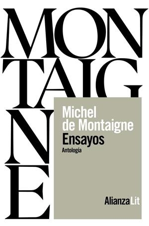 ENSAYOS: UNA ANTOLOGÍA | 9788411488877 | MONTAIGNE, MICHEL | Galatea Llibres | Llibreria online de Reus, Tarragona | Comprar llibres en català i castellà online