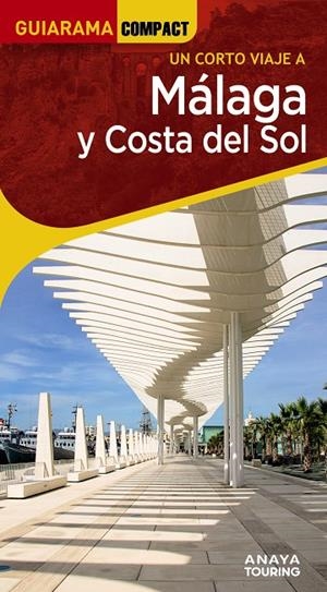 MÁLAGA Y COSTA DEL SOL GUIARAMA 2025 | 9788491588658 | ARJONA MOLINA, RAFAEL | Galatea Llibres | Llibreria online de Reus, Tarragona | Comprar llibres en català i castellà online