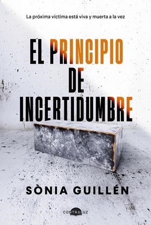 EL PRINCIPIO DE INCERTIDUMBRE | 9788419822505 | GUILLÉN, SÒNIA | Galatea Llibres | Llibreria online de Reus, Tarragona | Comprar llibres en català i castellà online