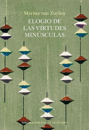 ELOGIO DE LAS VIRTUDES MINUSCULAS | 9788410183506 | MARINA VAN ZUYLEN | Galatea Llibres | Llibreria online de Reus, Tarragona | Comprar llibres en català i castellà online