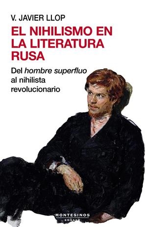 EL NIHILISMO EN LA LITERATURA RUSA | 9788410328501 | LLOP, V. JAVIER | Galatea Llibres | Llibreria online de Reus, Tarragona | Comprar llibres en català i castellà online