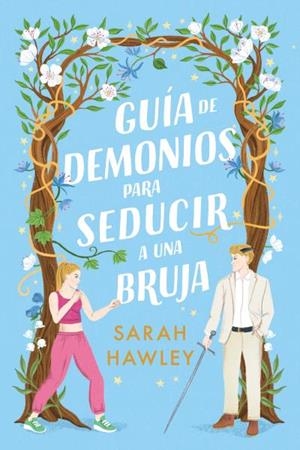 GUÍA DE DEMONIOS PARA SEDUCIR A UNA BRUJA | 9788410391000 | HAWLEY, SARAH | Galatea Llibres | Llibreria online de Reus, Tarragona | Comprar llibres en català i castellà online