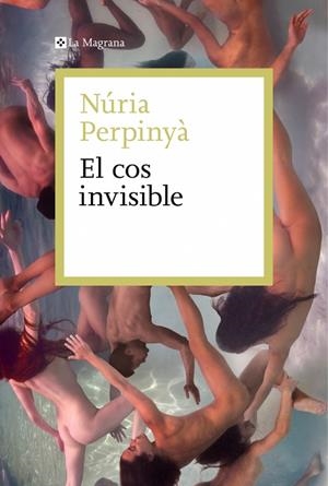 EL COS INVISIBLE | 9788410009578 | PERPINYÀ, NÚRIA | Galatea Llibres | Librería online de Reus, Tarragona | Comprar libros en catalán y castellano online