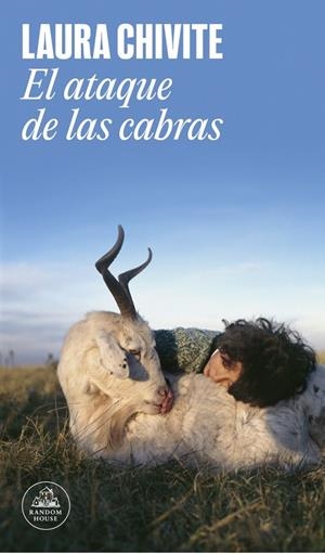 EL ATAQUE DE LAS CABRAS | 9788439744474 | CHIVITE, LAURA | Galatea Llibres | Llibreria online de Reus, Tarragona | Comprar llibres en català i castellà online
