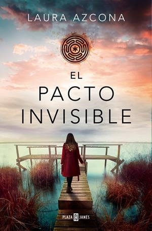 EL PACTO INVISIBLE | 9788401035586 | AZCONA, LAURA | Galatea Llibres | Librería online de Reus, Tarragona | Comprar libros en catalán y castellano online