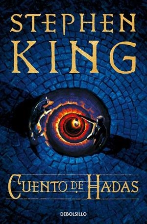 CUENTO DE HADAS | 9788466375023 | KING, STEPHEN | Galatea Llibres | Llibreria online de Reus, Tarragona | Comprar llibres en català i castellà online