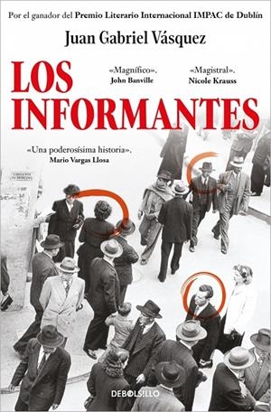 LOS INFORMANTES | 9788466361699 | VÁSQUEZ, JUAN GABRIEL | Galatea Llibres | Librería online de Reus, Tarragona | Comprar libros en catalán y castellano online