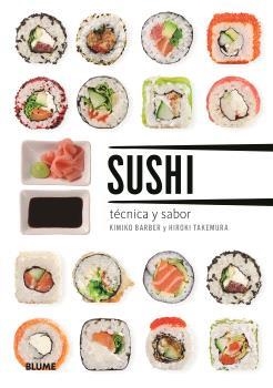 SUSHI. TÉCNICA Y SABOR (2025) | 9788410469150 | BARBER, KIMIKO | Galatea Llibres | Librería online de Reus, Tarragona | Comprar libros en catalán y castellano online