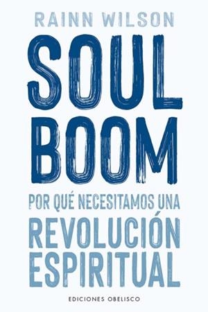 SOUL BOOM | 9788411722247 | WILSON, RAINN | Galatea Llibres | Llibreria online de Reus, Tarragona | Comprar llibres en català i castellà online