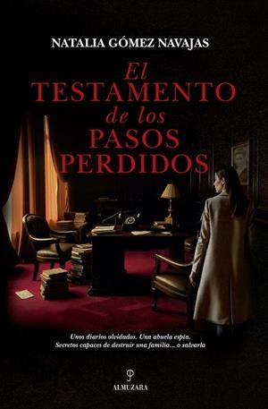 EL TESTAMENTO DE LOS PASOS PERDIDOS | 9788410526259 | NATALIA GÓMEZ NAVAJAS | Galatea Llibres | Librería online de Reus, Tarragona | Comprar libros en catalán y castellano online