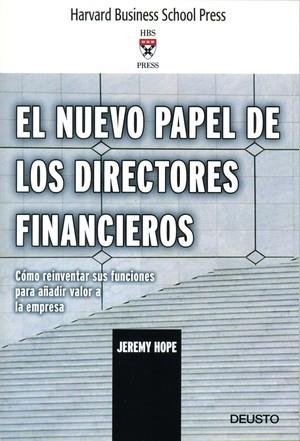 NUEVO PAPEL DE LOS DIRECTIVOS FINANCIEROS, EL | 9788423424436 | JEREMY HOPE | Galatea Llibres | Llibreria online de Reus, Tarragona | Comprar llibres en català i castellà online