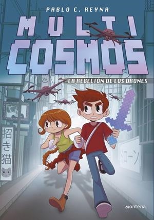 LA REBELIÓN DE LOS DRONES (MULTICOSMOS 3) | 9788410396159 | FERNÁNDEZ, LUJÁN | Galatea Llibres | Llibreria online de Reus, Tarragona | Comprar llibres en català i castellà online