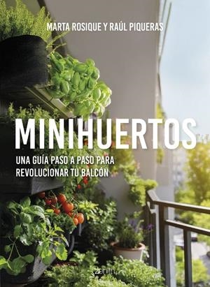MINIHUERTOS | 9788408297277 | PIQUERAS, RAÚL | Galatea Llibres | Llibreria online de Reus, Tarragona | Comprar llibres en català i castellà online
