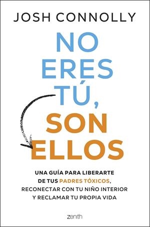 NO ERES TÚ, SON ELLOS | 9788408297284 | CONOLLY, JOSH | Galatea Llibres | Llibreria online de Reus, Tarragona | Comprar llibres en català i castellà online