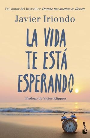 LA VIDA TE ESTÁ ESPERANDO | 9788408298588 | IRIONDO NARVAIZA, JAVIER | Galatea Llibres | Librería online de Reus, Tarragona | Comprar libros en catalán y castellano online