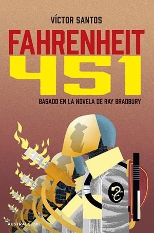 FAHRENHEIT 451 (NOVELA GRÁFICA) | 9788408298700 | SANTOS, VÍCTOR | Galatea Llibres | Llibreria online de Reus, Tarragona | Comprar llibres en català i castellà online