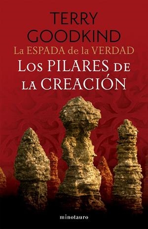 LA ESPADA DE LA VERDAD 7/17 LOS PILARES DE LA CREACIÓN | 9788445016565 | GOODKIND, TERRY | Galatea Llibres | Llibreria online de Reus, Tarragona | Comprar llibres en català i castellà online