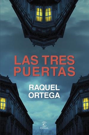 LAS TRES PUERTAS | 9788467075649 | ORTEGA, RAQUEL | Galatea Llibres | Llibreria online de Reus, Tarragona | Comprar llibres en català i castellà online
