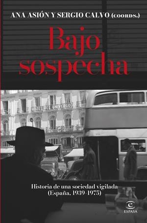 BAJO SOSPECHA | 9788467075816 | CALVO ROMERO, SERGIO/ASIÓN SUÑER, ANA | Galatea Llibres | Llibreria online de Reus, Tarragona | Comprar llibres en català i castellà online