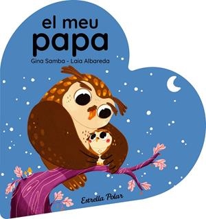 EL MEU PAPA | 9788413899497 | SAMBA, GINA | Galatea Llibres | Librería online de Reus, Tarragona | Comprar libros en catalán y castellano online