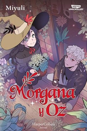 MORGANA Y OZ 1 | 9788419802712 | MIYULI | Galatea Llibres | Llibreria online de Reus, Tarragona | Comprar llibres en català i castellà online