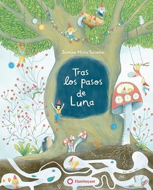 TRAS LOS PASOS DE LUNA | 9788410090781 | MIRRA TURCOTTE, JASMINE | Galatea Llibres | Librería online de Reus, Tarragona | Comprar libros en catalán y castellano online
