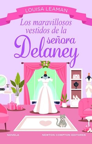 LOS MARAVILLOSOS VESTIDOS DE LA SEÑORA DELANEY. BIENVENIDA A LA BOUTIQUE DE LAS SEGUNDAS OPORTUNIDADES. ROMÁNTICA Y ENCANTADORA. | 9788410080973 | CARBALLEIRA, EVA | Galatea Llibres | Llibreria online de Reus, Tarragona | Comprar llibres en català i castellà online