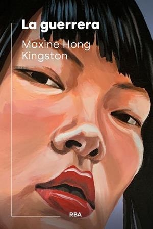 LA GUERRERA | 9788411328401 | KINGSTON, MAXINE HONG | Galatea Llibres | Librería online de Reus, Tarragona | Comprar libros en catalán y castellano online