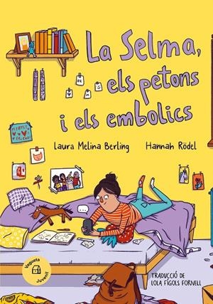 LA SELMA, ELS PETONS I ELS EMBOLICS | 9788419794338 | MELINA BERLING, LAURA | Galatea Llibres | Llibreria online de Reus, Tarragona | Comprar llibres en català i castellà online