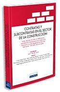 CONTRATAS Y SUBCONTRATAS EN EL SECTOR DE LA CONSTRUCCION | 9788484068600 | ARAGÓN GÓMEZ, CRISTINA/GIMENO DÍAZ DE ATAURI, PABLO/GONZÁLEZ ORTEGA, SANTIAGO/LANTARÓN BARQUÍN, DAVI | Galatea Llibres | Llibreria online de Reus, Tarragona | Comprar llibres en català i castellà online