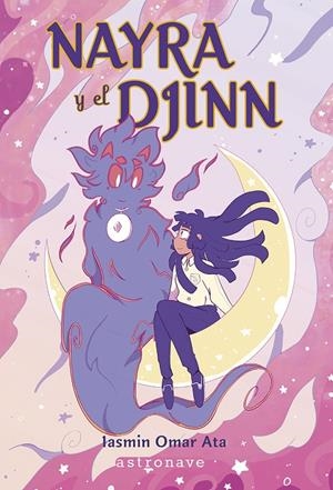 NAYRA Y EL DJINN | 9788467974072 | ATA, IASMIN OMAR | Galatea Llibres | Llibreria online de Reus, Tarragona | Comprar llibres en català i castellà online