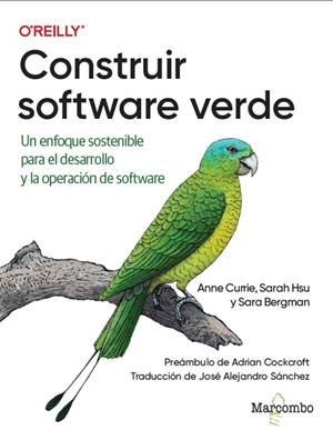 CONSTRUIR SOFTWARE VERDE | 9788426738530 | CURRIE, ANNE/HSU, SARAH/BERGMAN, SARA | Galatea Llibres | Librería online de Reus, Tarragona | Comprar libros en catalán y castellano online