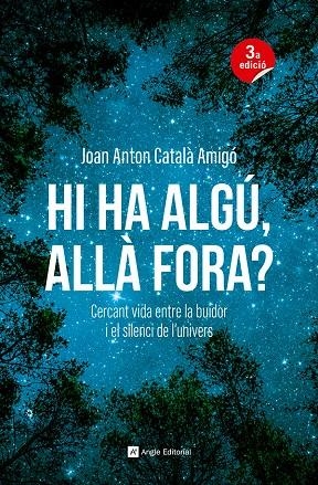 HI HA ALGÚ, ALLÀ FORA? | 9788410112711 | CATALÀ AMIGÓ, JOAN ANTON | Galatea Llibres | Llibreria online de Reus, Tarragona | Comprar llibres en català i castellà online
