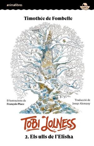 TOBI LOLNESS 2. ELS ULLS DE L'ELISHA | 9788410302396 | Galatea Llibres | Llibreria online de Reus, Tarragona | Comprar llibres en català i castellà online