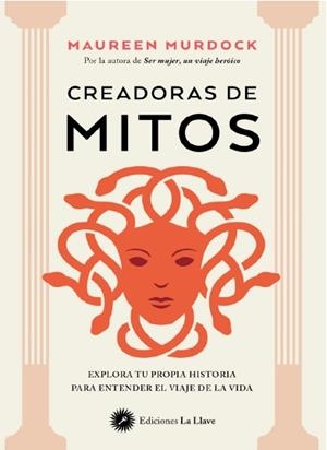 CREADORAS DE MITOS | 9788419350251 | MURDOCK, MAUREEN | Galatea Llibres | Llibreria online de Reus, Tarragona | Comprar llibres en català i castellà online