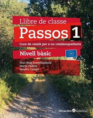 PASSOS 1. LLIBRE DE CLASSE. NIVELL BÀSIC (2024) | 9788410054059 | DARANAS VIÑOLAS, MERITXELL | Galatea Llibres | Llibreria online de Reus, Tarragona | Comprar llibres en català i castellà online