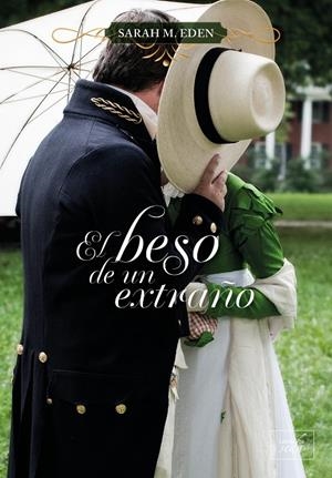 EL BESO DE UN EXTRAÑO | 9788419386274 | EDEN?, SARAH M. | Galatea Llibres | Librería online de Reus, Tarragona | Comprar libros en catalán y castellano online