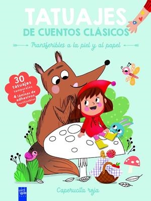 TATUAJES DE CUENTOS CLÁSICOS. CAPERUCITA ROJA | 9788408295884 | YOYO | Galatea Llibres | Librería online de Reus, Tarragona | Comprar libros en catalán y castellano online