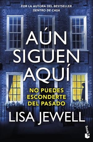 AÚN SIGUEN AQUÍ | 9788408298694 | JEWELL, LISA | Galatea Llibres | Llibreria online de Reus, Tarragona | Comprar llibres en català i castellà online
